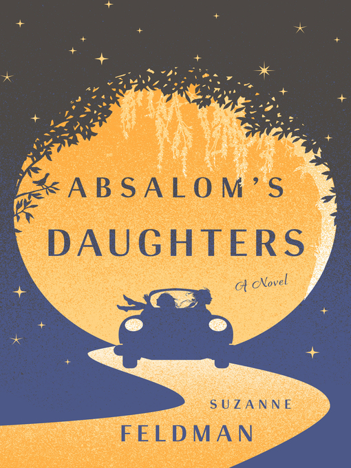 Title details for Absalom's Daughters by Suzanne Feldman - Available